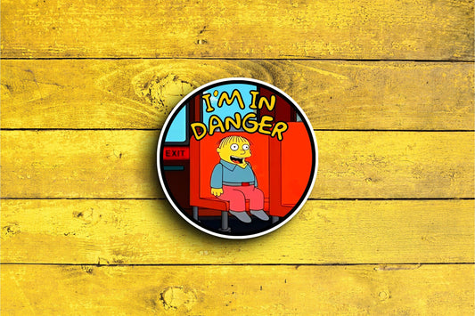 I'm in Danger Round Sticker