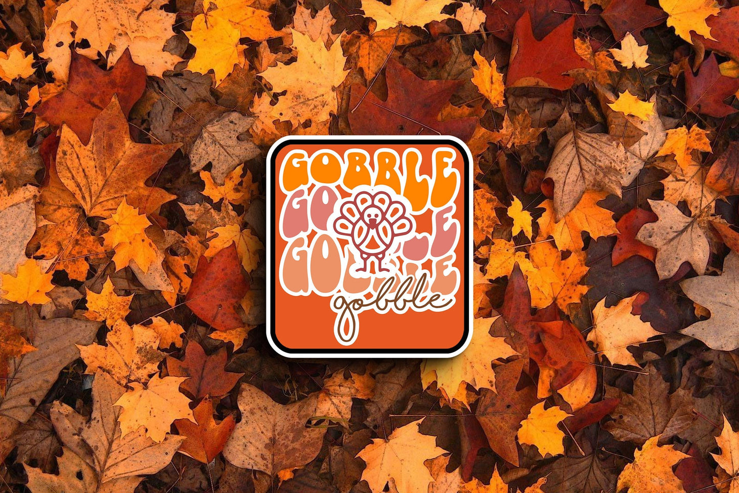 Gobble Gobble Gobble Gobble (Fall) Sticker