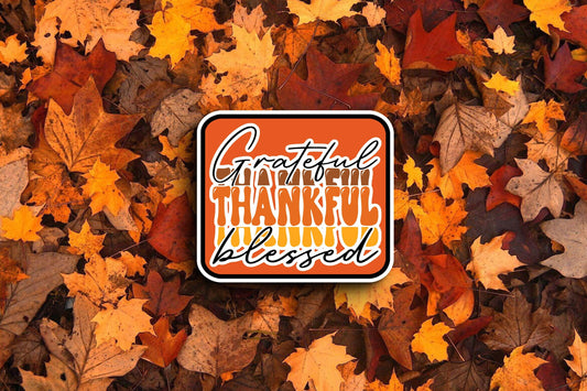 Grateful, Thankful, Blessed (Fall) Sticker