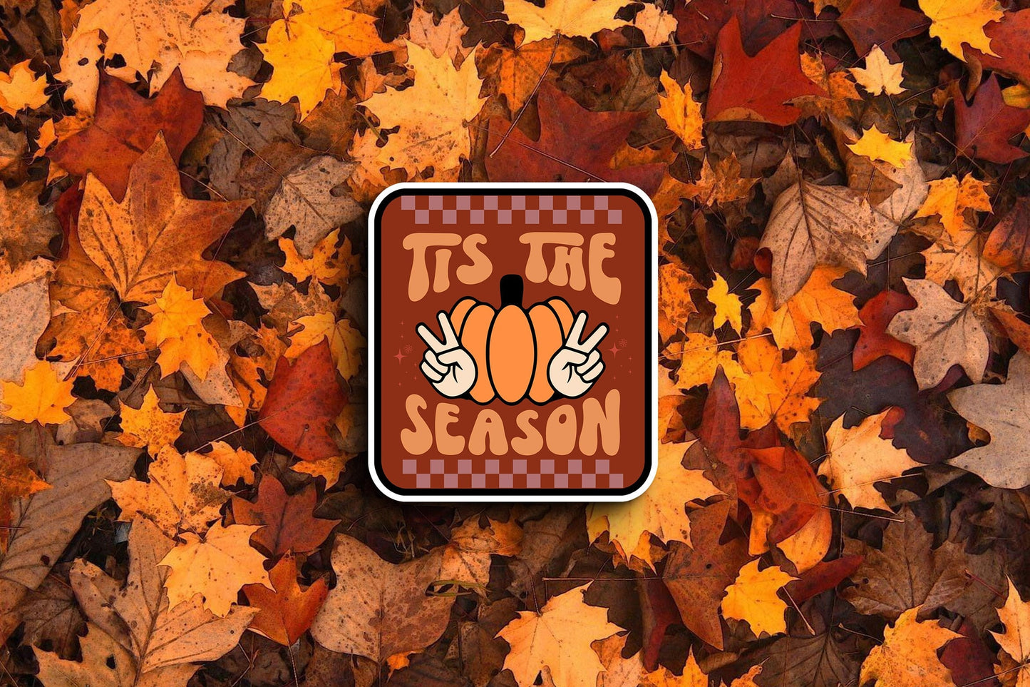 Tis The Season (Fall) Sticker