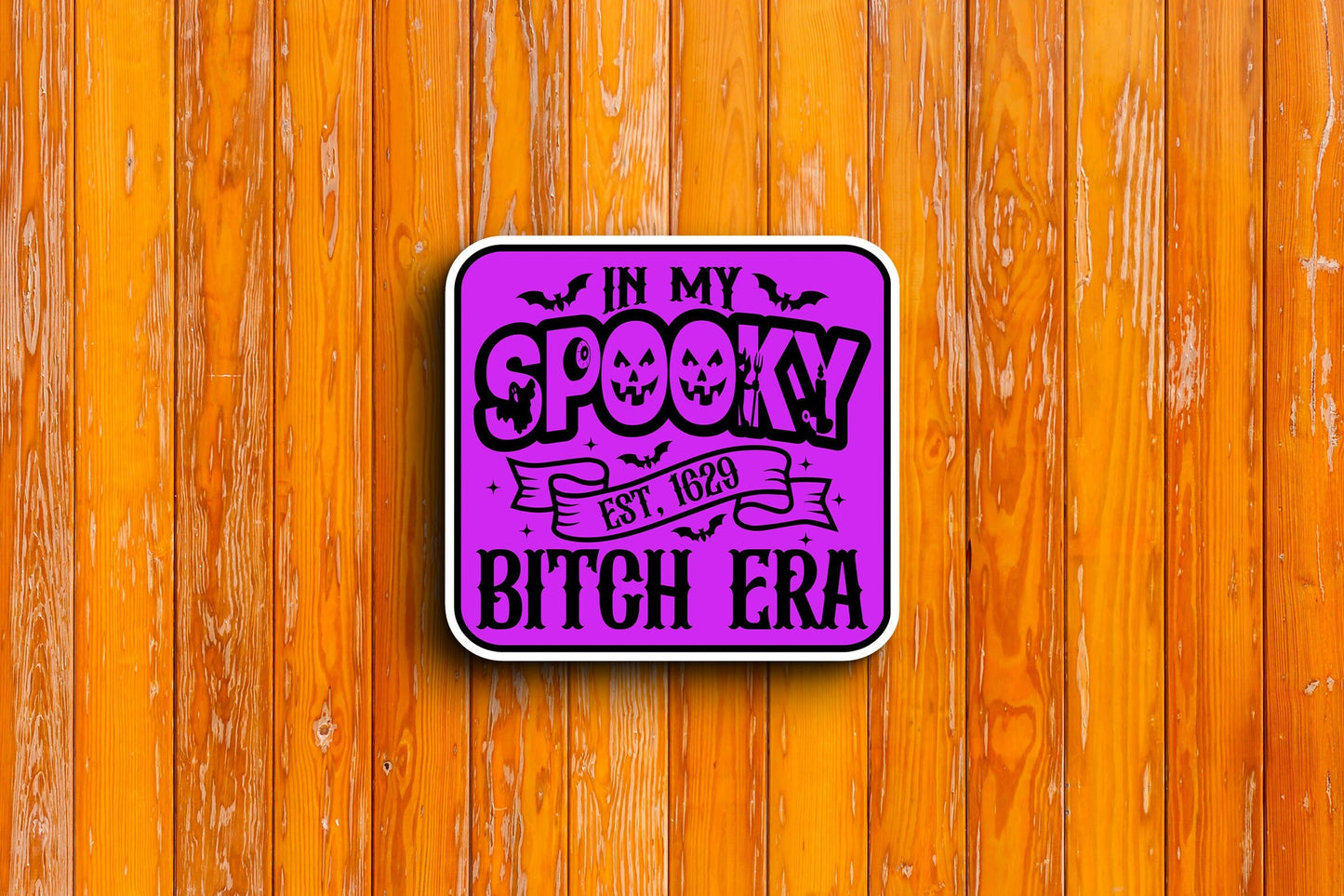 In My Spooky Bitch Era (Halloween) Sticker