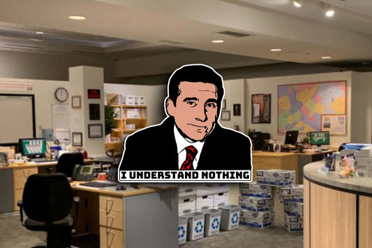 I Understand Nothing, Michael Scott (The Office) Sticker