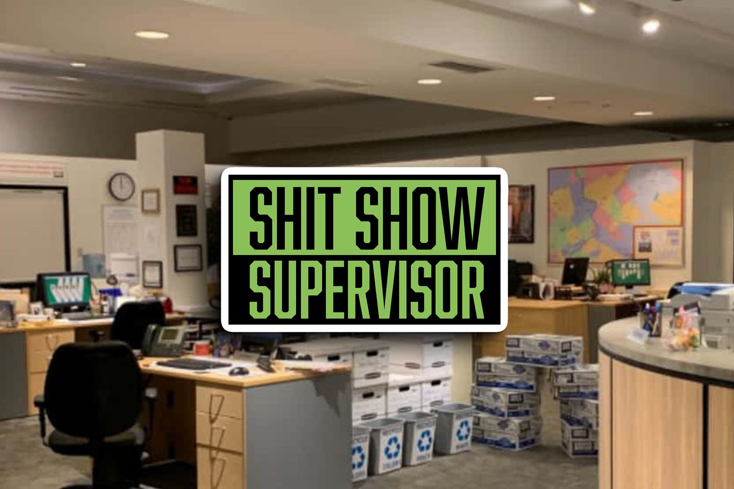 Shit Show Supervisor Sticker